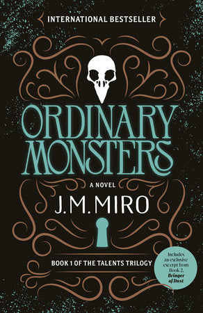 Ordinary Monsters Paperback by J. M. Miro