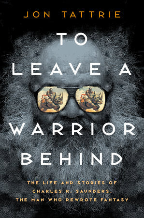 To Leave a Warrior Behind Hardcover by Jon Tattrie
