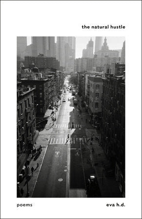 The Natural Hustle Paperback by Eva H. D.