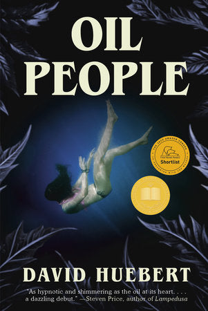 Oil People Paperback by David Huebert