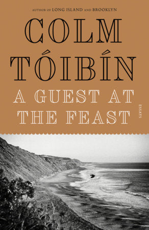 A Guest at the Feast Paperback by Colm Tóibín