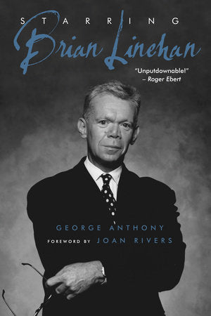 Starring Brian Linehan Paperback by George Anthony