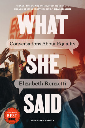 What She Said Paperback by Elizabeth Renzetti