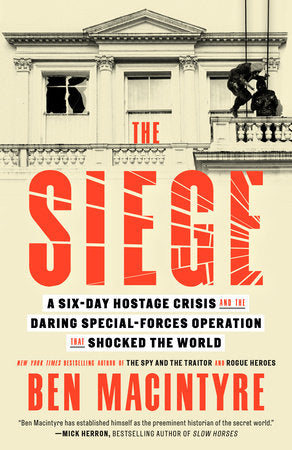The Siege Paperback by Ben Macintyre
