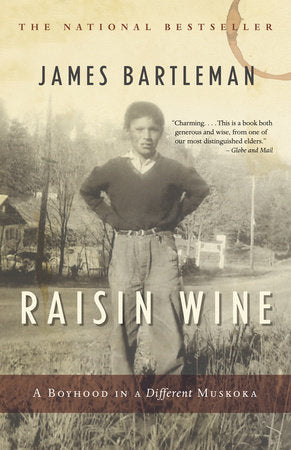 Raisin Wine Paperback by James K. Bartleman