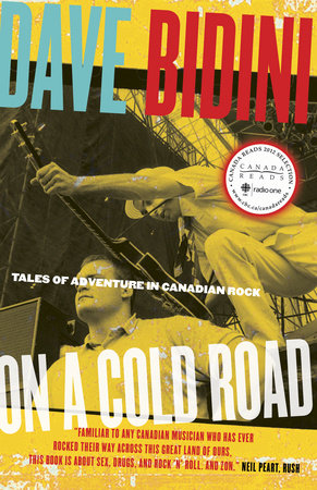 On a Cold Road Paperback by Dave Bidini