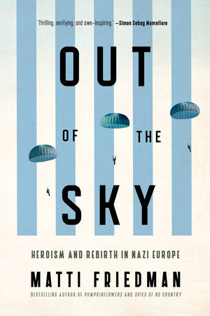 Out of the Sky Hardcover by Matti Friedman