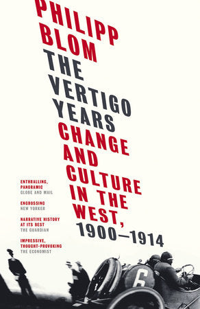 The Vertigo Years Paperback by Philipp Blom