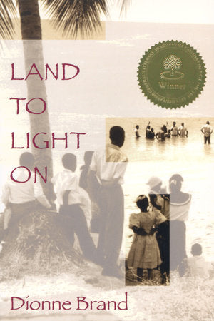 Land to Light On Paperback by Dionne Brand