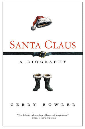 Santa Claus Paperback by Gerry Bowler