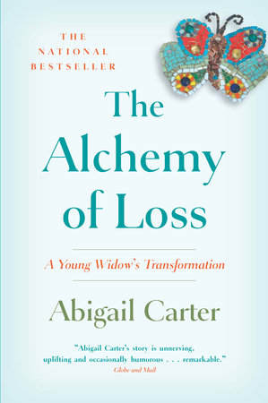 The Alchemy of Loss Paperback by Abigail Carter