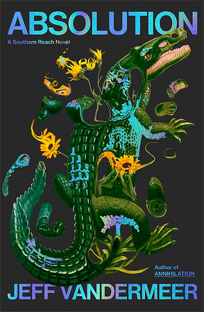 Absolution Paperback by Jeff VanderMeer