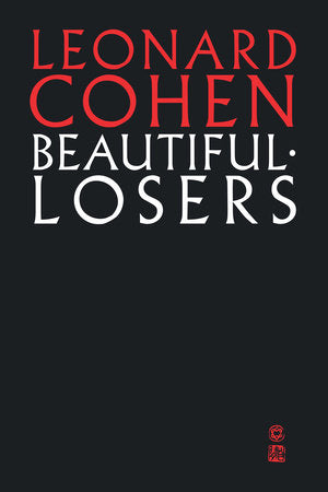 Beautiful Losers Paperback by Leonard Cohen