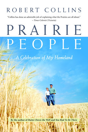 Prairie People Paperback by Robert Collins