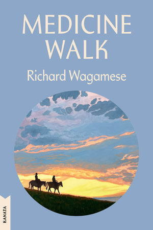 Medicine Walk Paperback by Richard Wagamese