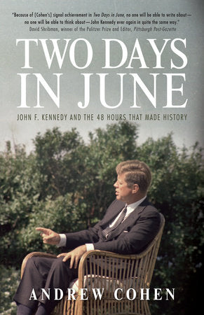Two Days in June Paperback by Andrew Cohen