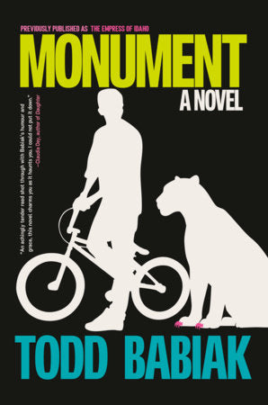 Monument Paperback by Todd Babiak