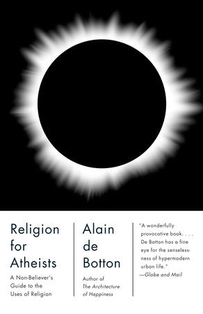 Religion for Atheists Paperback by Alain de Botton