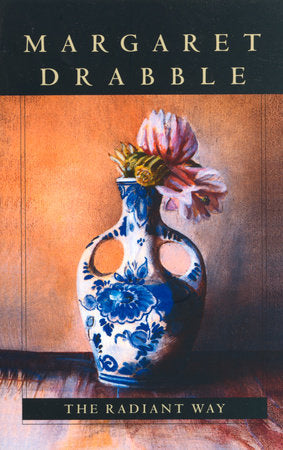 The Radiant Way Paperback by Margaret Drabble