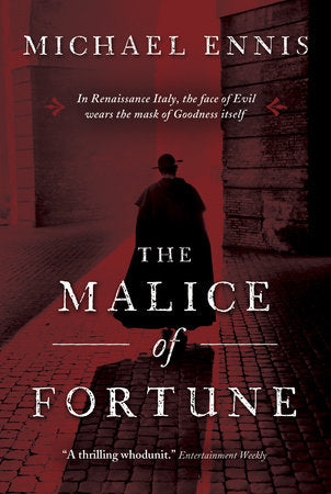 The Malice of Fortune Paperback by Michael Ennis