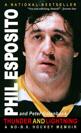 Thunder and Lightning Paperback by Phil Esposito, with Peter Golenbock