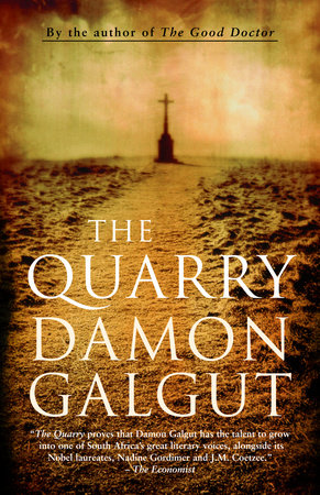The Quarry Paperback by Damon Galgut