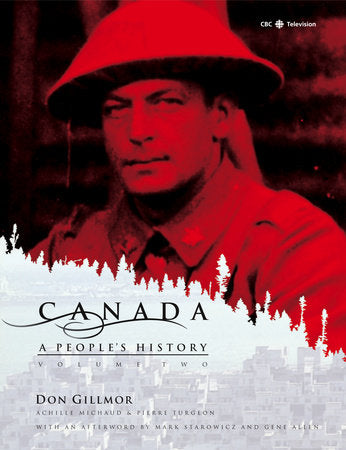 Canada: A People's History Volume 2 Paperback by CBC