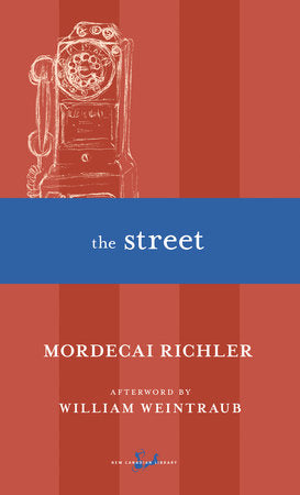 The Street Paperback by Mordecai Richler