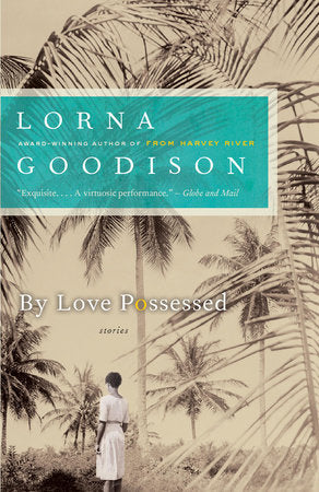 By Love Possessed Paperback by Lorna Goodison