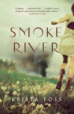 Smoke River Paperback by Krista Foss