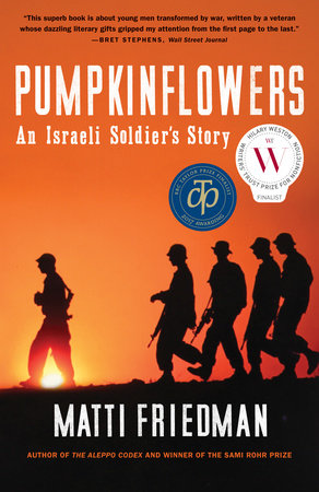 Pumpkinflowers Paperback by Matti Friedman