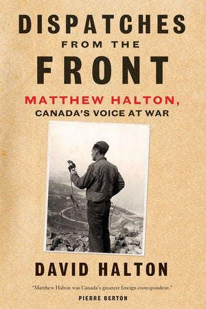 Dispatches from the Front Paperback by David Halton
