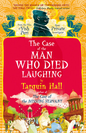 The Case of the Man Who Died Laughing Paperback by Tarquin Hall