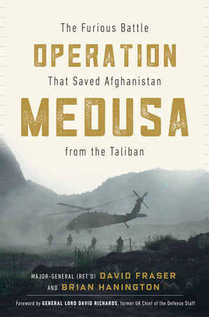 Operation Medusa Hardcover by Major General David Fraser and Brian Hanington