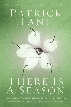 There Is A Season Paperback by Patrick Lane