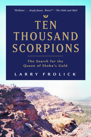 Ten Thousand Scorpions Paperback by Larry Frolick