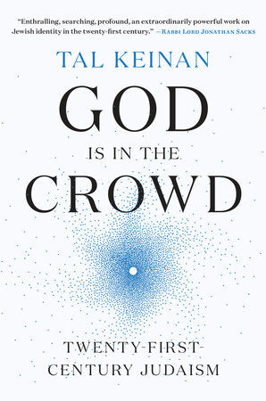 God Is in the Crowd Hardcover by Tal Keinan