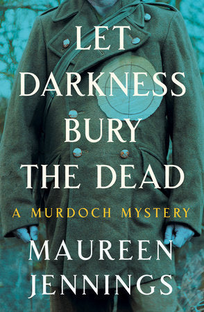 Let Darkness Bury the Dead Paperback by Maureen Jennings