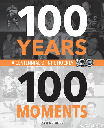 100 Years, 100 Moments HC by Scott Morrison