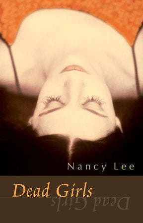 Dead Girls Paperback by Nancy Lee
