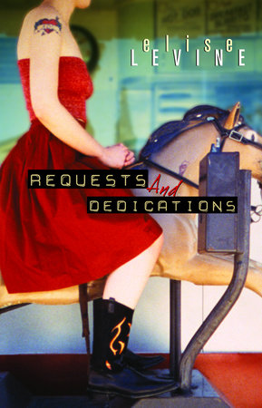 Requests and Dedications Paperback by Elise Levine