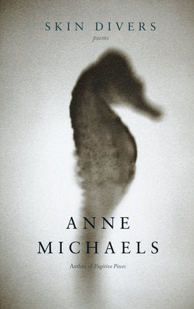 Skin Divers Paperback by Anne Michaels
