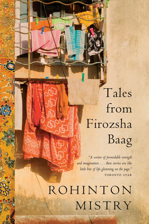 Tales from Firozsha Baag Paperback by Rohinton Mistry