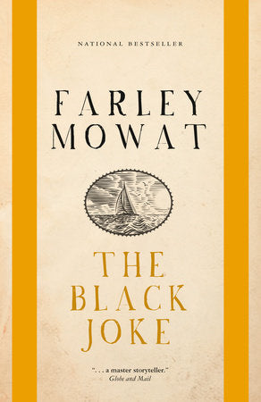 The Black Joke Paperback by Farley Mowat