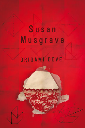 Origami Dove Paperback by Susan Musgrave