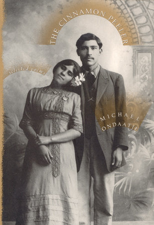 The Cinnamon Peeler Paperback by Michael Ondaatje