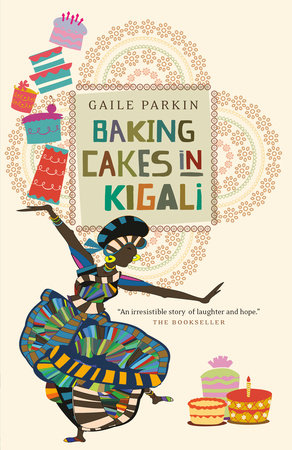 Baking Cakes in Kigali Paperback by Gaile Parkin