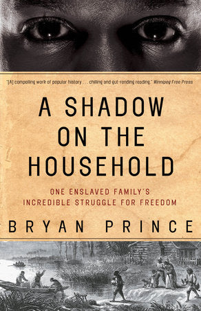 A Shadow on the Household Paperback by Bryan Prince
