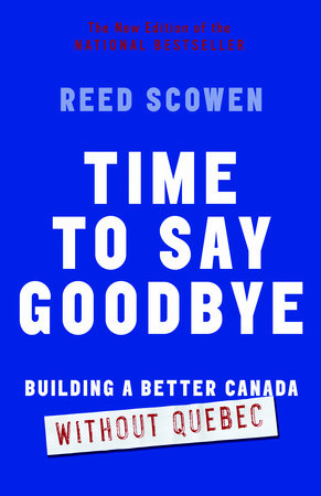 Time to Say Goodbye Paperback by Reed Scowen