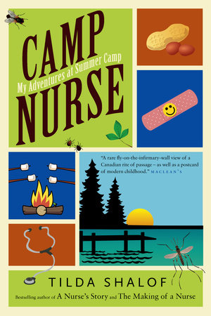 Camp Nurse Paperback by Tilda Shalof
